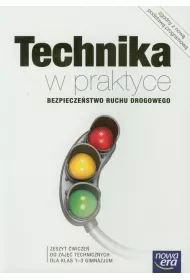 Technika w praktyce GIM KL 1-3. Podr�cznik. Bezpiecze�stwo ruchu drogowego