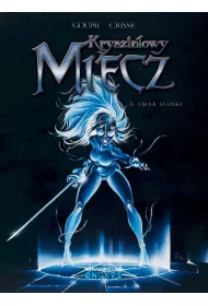 Smak siarki. Kryszta�owy Miecz. Tom 5