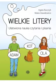 Wielkie litery U�atwiona nauka czytania i pisania