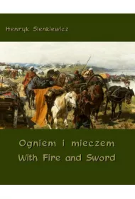 eBook Ogniem i mieczem. With Fire AND Sword mobi epub