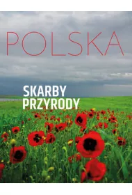 Polska. Skarby przyrody