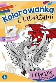 Kolorowanka z tatua�ami. Mityczne stworzenia