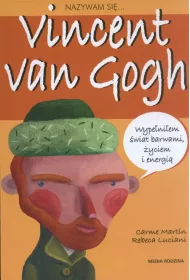 Nazywam si� Vincent Van Gogh