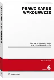 Prawo karne wykonawcze (wyd. 6/2021)