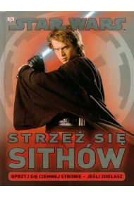 Star Wars.Strze� si� Sith�w