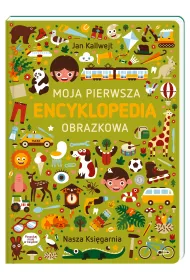 Moja pierwsza encyklopedia obrazkowa