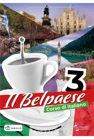 Il Belpaese 3. Corso di italiano. Podrcznik