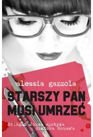 Starszy pan musi umrze�