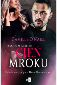 Cie� mroku. Danse Macabre. Tom 2