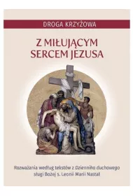 Droga krzy�owa z mi�uj�cym Sercem Jezusa