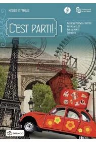 C'est parti! 1. Jzyk francuski. Podrcznik. Poziom A1