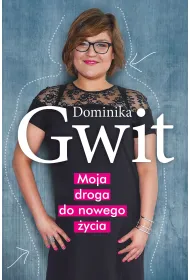 Moja droga do nowego �ycia