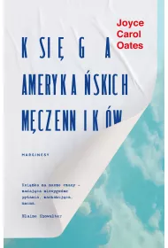 Ksi�ga ameryka�skich m�czennik�w