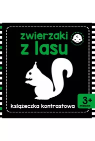 Ksi��eczka kontrastowa. Zwierzaki z lasu