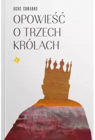 Opowie�� o trzech kr�lach