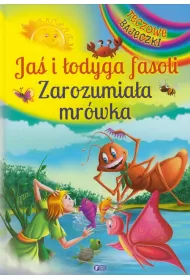 Ja� i �odyga fasoli, Zarozumia�a mr�wka *