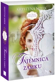 Tajemnica zamku. Saga rodu Cantendorf�w. Tom 1