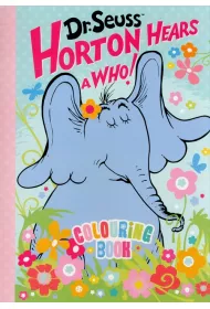 Horton Hears a Who. Colouring Book