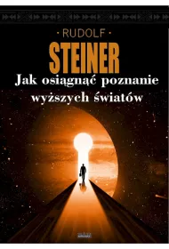 Jak uzyska� poznanie wy�szych �wiat�w?