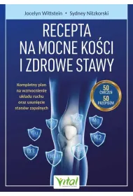 Recepta na mocne ko�ci i zdrowe stawy