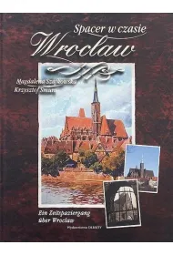 Wroc�aw - spacer w czasie