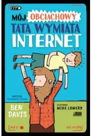M�j obciachowy tata wymiata. Internet