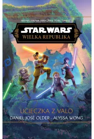 eBook Star Wars. Wielka Republika. Ucieczka z Valo mobi epub