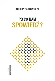 Po co nam spowied�?