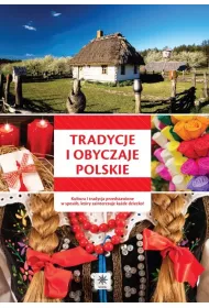 Unica. Tradycje i obyczaje polskie