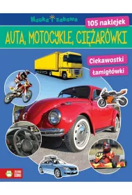 Auta, ci�ar�wki, motocykle. Nauka i zabawa