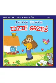 Wierszyki dla Maluch�w 184. Idzie Grze�