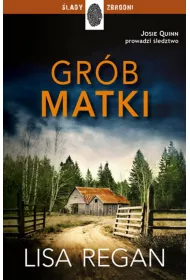 Grb matki. Josie Quinn. Tom 3