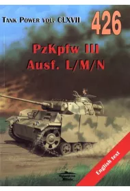 PzKpfw III Ausf. L/M/N. Tank Power vol. CLXVII 426