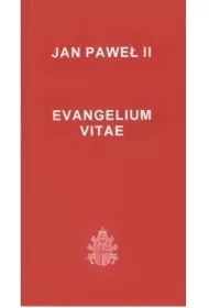 Evangelium Vitae, Jan Pawe� II (30)