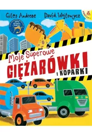 Moje superowe ciarwki i koparki