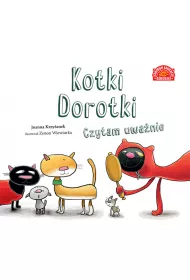 Kotki Dorotki. Czytam uwanie