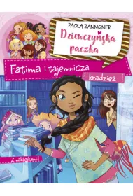 Dziewczy�ska paczka Fatima i tajemnicza kradzie�