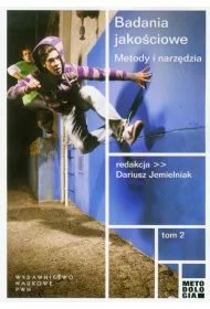 Badania jako�ciowe. Metody i narz�dzia. Tom 2