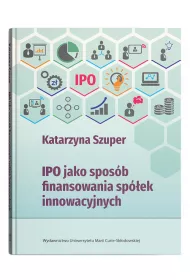 IPO jako spos�b finansowania sp�ek innowacyjnych