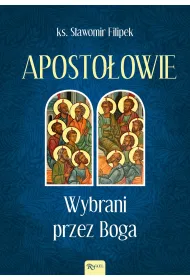 Aposto�owie Wybrani przez Boga