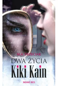 eBook Dwa ycia Kiki Kain mobi epub