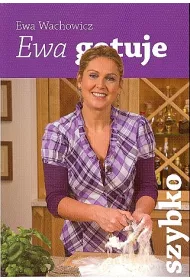 Ewa gotuje - szybko