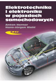 Elektrotechnika i elektronika w pojazdach samochodowych