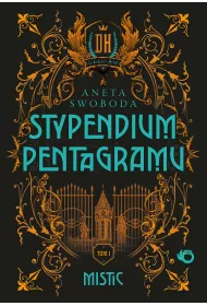 Mistic. Stypendium pentagramu. Tom 1