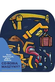 Sn�w kolorowych, placu budowy. Co robi� maszyny?