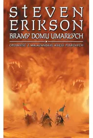 Bramy Domu Umar�ych. Opowie�ci z Malaza�skiej Ksi�gi Poleg�ych. Tom 2