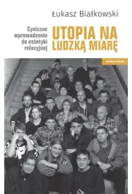 Utopia na ludzk� miar�