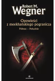 eBook Pnoc-Poudnie. Opowieci z meekhanskiego pogranicza. Tom 1 mobi epub