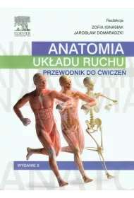 Anatomia uk�adu ruchu. Przewodnik do �wicze�