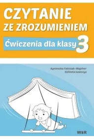 Czytanie ze zrozumieniem dla klasy 3